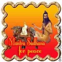 Mantra Sadhana for peace of mind